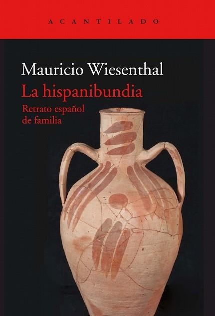 HISPANIBUNDIA, LA | 9788417346065 | WIESENTHAL, MAURICIO | Llibreria Drac - Llibreria d'Olot | Comprar llibres en català i castellà online