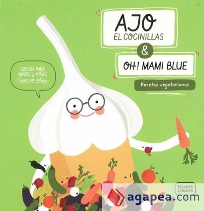 AJO, EL COCINILLAS | 9788494808135 | AA.DD. | Llibreria Drac - Llibreria d'Olot | Comprar llibres en català i castellà online