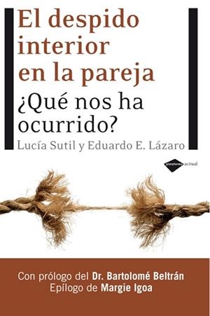 DESPIDO INTERIOR EN LA PAREJA, EL | 9788496981423 | SUTIL, LUCIA | Llibreria Drac - Llibreria d'Olot | Comprar llibres en català i castellà online