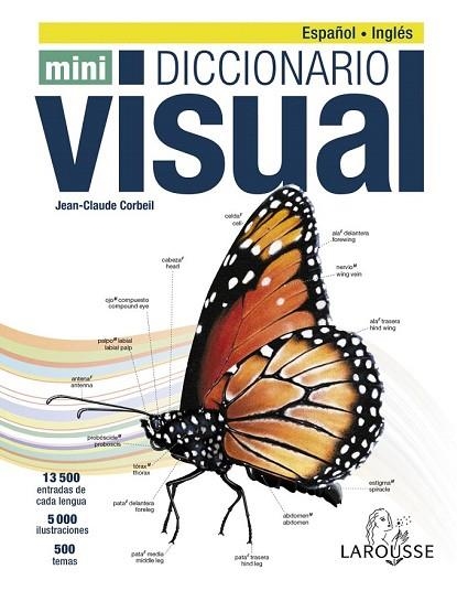 DICCIONARIO MINI VISUAL INGLÉS-ESPAÑOL | 9788416984640 | LAROUSSE EDITORIAL | Llibreria Drac - Llibreria d'Olot | Comprar llibres en català i castellà online