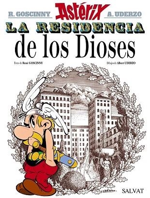 RESIDENCIA DE LOS DIOSES, LA (ASTEERIX 17) | 9788469602645 | GOSCINNY, RENÉ | Llibreria Drac - Llibreria d'Olot | Comprar llibres en català i castellà online