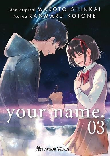 YOUR NAME. Nº 03/03 | 9788491467601 | SHINKAI, MAKOTO; KOTONE, RANMARU | Llibreria Drac - Llibreria d'Olot | Comprar llibres en català i castellà online