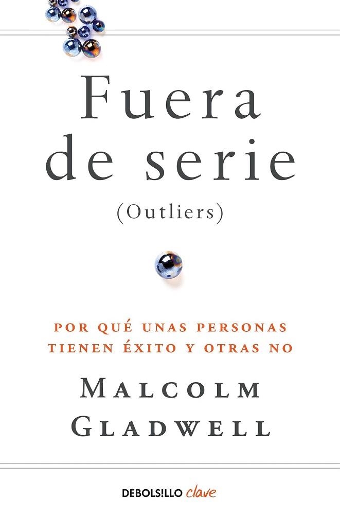 FUERA DE SERIE | 9788466342438 | GLADWELL, MALCOLM | Llibreria Drac - Llibreria d'Olot | Comprar llibres en català i castellà online