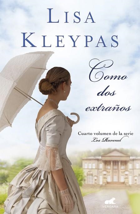 COMO DOS EXTRAÑOS (LOS RAVENEL 4) | 9788416076253 | KLEYPAS, LISA | Llibreria Drac - Llibreria d'Olot | Comprar llibres en català i castellà online