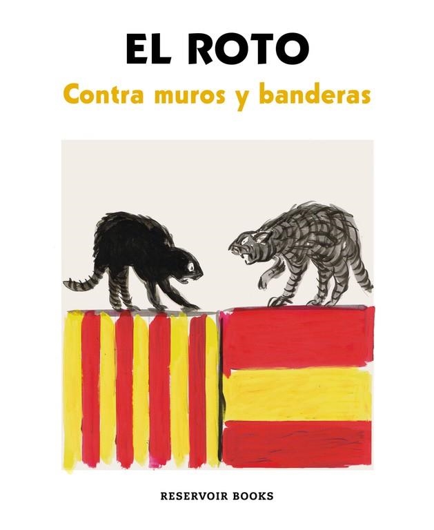 CONTRA MUROS Y BANDERAS | 9788417125820 | EL ROTO | Llibreria Drac - Llibreria d'Olot | Comprar llibres en català i castellà online