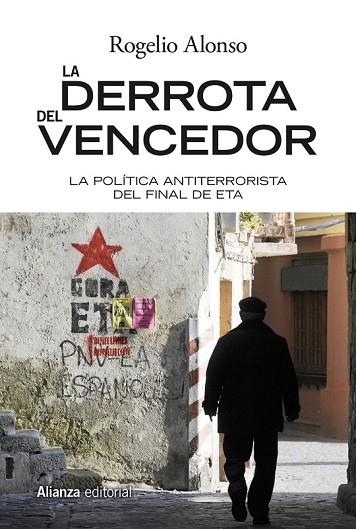 DERROTA DEL VENCEDOR, LA | 9788491811343 | ALONSO, ROGELIO | Llibreria Drac - Llibreria d'Olot | Comprar llibres en català i castellà online