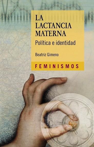 LACTANCIA MATERNA, LA | 9788437638393 | GIMENO, BEATRIZ | Llibreria Drac - Llibreria d'Olot | Comprar llibres en català i castellà online