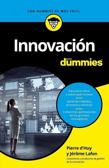 INNOVACIÓN PARA DUMMIES | 9788432904523 | D'HUY, PIERRE ; LAFONT, JÉRÔME | Llibreria Drac - Llibreria d'Olot | Comprar llibres en català i castellà online