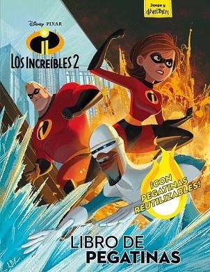 INCREÍBLES 2. LIBRO DE PEGATINAS | 9788416917600 | DISNEY | Llibreria Drac - Llibreria d'Olot | Comprar llibres en català i castellà online