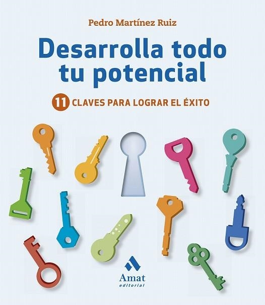 DESARROLLA TODO TU POTENCIAL | 9788417208325 | MARTÍNEZ, PEDRO | Llibreria Drac - Llibreria d'Olot | Comprar llibres en català i castellà online