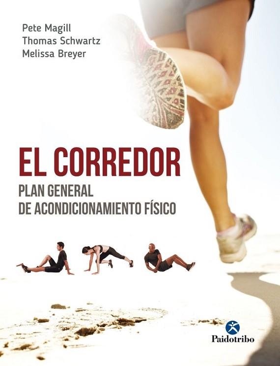 CORREDOR.EL  PLAN GENERAL DE ACONDICIONAMIENTO FÍSICO | 9788499106465 | AA.DD. | Llibreria Drac - Llibreria d'Olot | Comprar llibres en català i castellà online