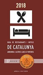 GUIA ELECCIÓ GOURMAND 2018 | 9788494785702 | LLOVELL, FELIX; SEGÚ, RAMON | Llibreria Drac - Llibreria d'Olot | Comprar llibres en català i castellà online