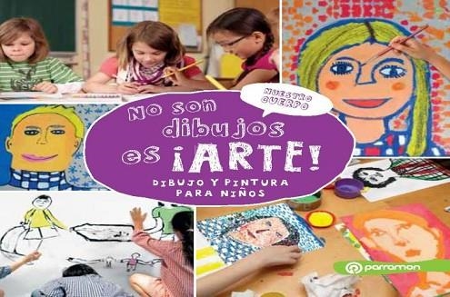 NO SON DIBUJOS ES ARTE  | 9788434205079 | OLIVÉ, ESTHER | Llibreria Drac - Llibreria d'Olot | Comprar llibres en català i castellà online