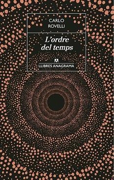 ORDRE DEL TEMPS, L' | 9788433915580 | ROVELLI, CARLO | Llibreria Drac - Librería de Olot | Comprar libros en catalán y castellano online