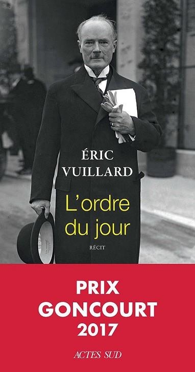 ORDRE DU JOUR, L' | 9782330078973 | VUILLARD, ERIC | Llibreria Drac - Llibreria d'Olot | Comprar llibres en català i castellà online