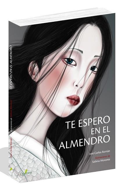 TE ESPERO EN EL ALMENDRO | 9788494829222 | ROMÁN, JOSÉ CARLOS | Llibreria Drac - Llibreria d'Olot | Comprar llibres en català i castellà online