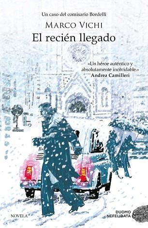 RECIÉN LLEGADO, EL (NEFELIBATA) | 9788416634996 | VICHI, MARCO | Llibreria Drac - Llibreria d'Olot | Comprar llibres en català i castellà online