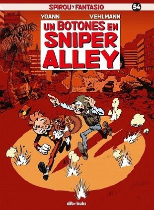 UN BOTONES EN SNIPER ALLEY (SPIROU Y FANTASIO 54) | 9788417294113 | VEHLMANN, FABIEN; CHIVARD, YOANN | Llibreria Drac - Llibreria d'Olot | Comprar llibres en català i castellà online