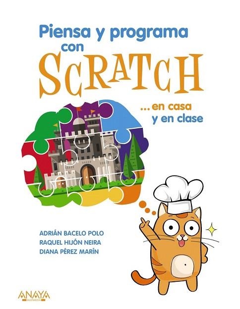 PIENSA Y PROGRAMA CON SCRATCH... EN CASA Y EN CLASE | 9788441540255 | AA.DD. | Llibreria Drac - Llibreria d'Olot | Comprar llibres en català i castellà online