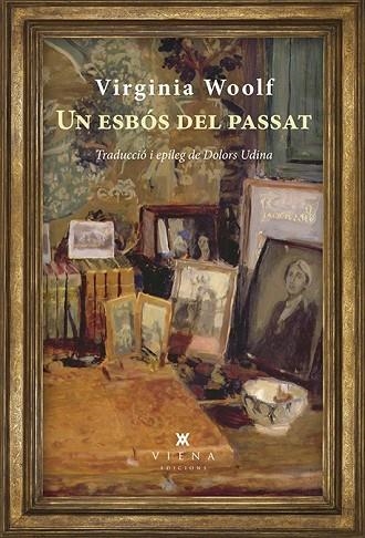 UN ESBÓS DEL PASSAT (INQUIETS DE VIENA 7) | 9788483309865 | WOOLF, VIRGINIA | Llibreria Drac - Llibreria d'Olot | Comprar llibres en català i castellà online