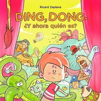 DING DONG Y AHORA QUIÉN ES | 9788448851040 | ZAPLANA, RICARD | Llibreria Drac - Llibreria d'Olot | Comprar llibres en català i castellà online