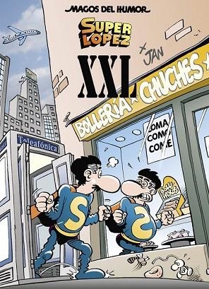 SUPERLÓPEZ XXL (MAGOS DEL HUMOR SUPERLÓPEZ 189) | 9788466663816 | JAN, | Llibreria Drac - Llibreria d'Olot | Comprar llibres en català i castellà online