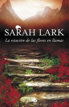 ESTACIÓN DE LAS FLORES EN LLAMAS, LA (FUEGO 1) | 9788490705704 | LARK, SARAH | Llibreria Drac - Llibreria d'Olot | Comprar llibres en català i castellà online