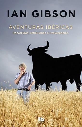 AVENTURAS IBÉRICAS | 9788490705728 | GIBSON, IAN | Llibreria Drac - Llibreria d'Olot | Comprar llibres en català i castellà online