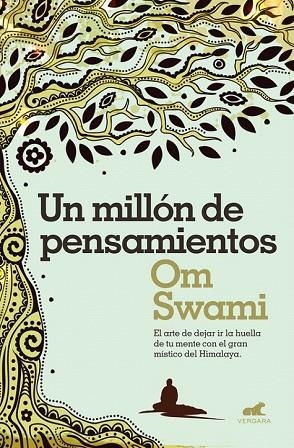 UN MILLÓN DE PENSAMIENTOS | 9788416076383 | SWAMI, OM | Llibreria Drac - Llibreria d'Olot | Comprar llibres en català i castellà online