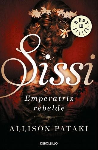 SISSI, EMPERATRIZ REBELDE (SISSI 2) | 9788466344326 | PATAKI, ALLISON | Llibreria Drac - Llibreria d'Olot | Comprar llibres en català i castellà online