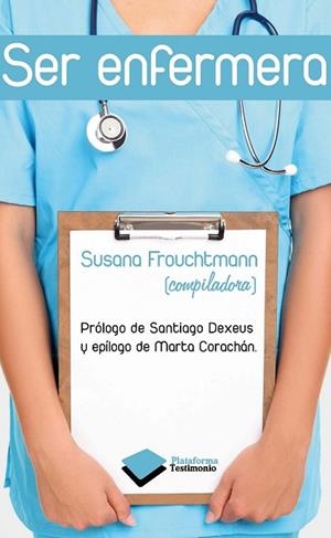 SER ENFERMERA | 9788415115533 | FROUCHTMANN, SUSANA | Llibreria Drac - Llibreria d'Olot | Comprar llibres en català i castellà online