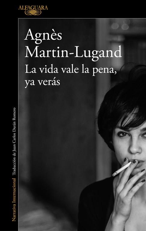 VIDA VALE LA PENA YA VERÁS, LA | 9788420432939 | MARTIN-LUGAND, AGNÈS | Llibreria Drac - Librería de Olot | Comprar libros en catalán y castellano online