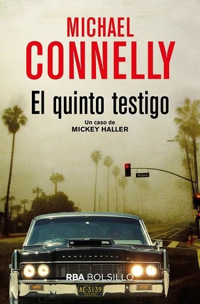 QUINTO TESTIGO, EL | 9788491870524 | CONNELLY , MICHAEL | Llibreria Drac - Llibreria d'Olot | Comprar llibres en català i castellà online