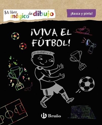 MI LIBRO MÁGICO DE DIBUJO. ¡VIVA EL FÚTBOL! | 9788469623770 | AA.DD. | Llibreria Drac - Llibreria d'Olot | Comprar llibres en català i castellà online