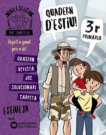 INVESTIGA AMB EN ROC TEMPESTA. QUADERN D'ESTIU 3R PRIMARIA | 9788448944841 | MURILLO, NÚRIA; CERDÀ, XIMO | Llibreria Drac - Llibreria d'Olot | Comprar llibres en català i castellà online