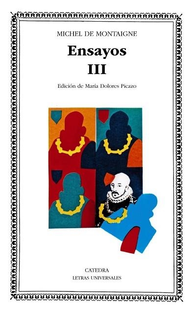 ENSAYOS III | 9788437606590 | MONTAIGNE, MICHEL DE | Llibreria Drac - Llibreria d'Olot | Comprar llibres en català i castellà online