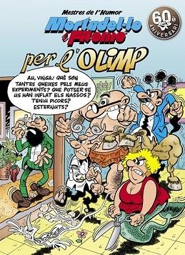 PER L'OLIMP (MESTRES DE L'HUMOR MORTADEL·LO I FILEMÓ 50) | 9788466663830 | IBÁÑEZ, FRANCISCO | Llibreria Drac - Llibreria d'Olot | Comprar llibres en català i castellà online