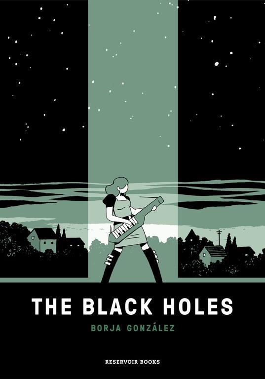 THE BLACK HOLES | 9788417125646 | GONZÁLEZ, BORJA | Llibreria Drac - Llibreria d'Olot | Comprar llibres en català i castellà online