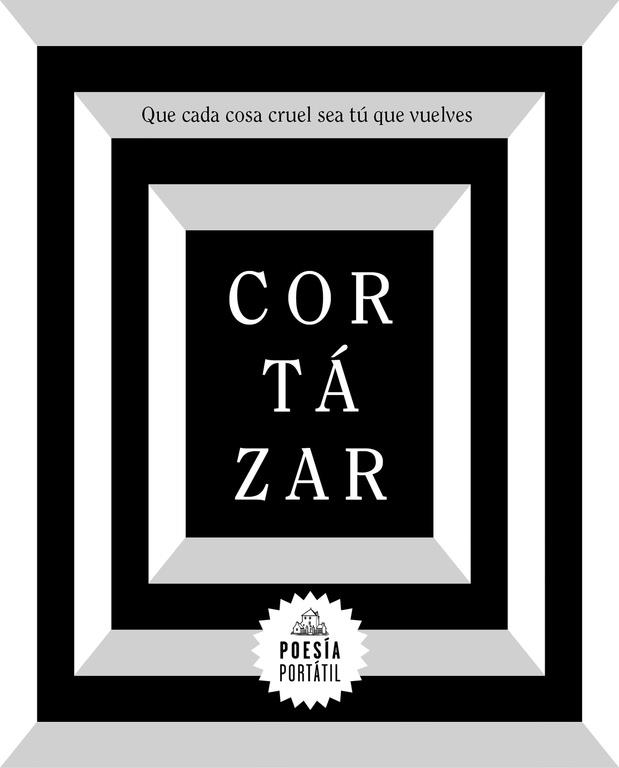 QUE CADA COSA CRUEL SEA TÚ QUE VUELVES | 9788439734611 | CORTÁZAR, JULIO | Llibreria Drac - Llibreria d'Olot | Comprar llibres en català i castellà online