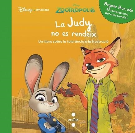 JUDY NO ES RENDEIX, LA (DISNEY EMOCIONS FRUSTRACIO) | 9788491078227 | IBARROLA, BEGOÑA; BALZARETTI, CARLA | Llibreria Drac - Llibreria d'Olot | Comprar llibres en català i castellà online