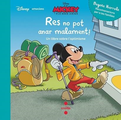 RES NO POT ANAR MALAMENT (DISNEY EMOCIONS OPTIMISME) | 9788491078234 | IBARROLA, BEGOÑA; BALZARETTI, CARLA | Llibreria Drac - Llibreria d'Olot | Comprar llibres en català i castellà online