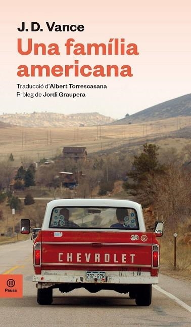 FAMÍLIA AMERICANA, UNA | 9788416915552 | VANCE, JAMES DAVID | Llibreria Drac - Llibreria d'Olot | Comprar llibres en català i castellà online