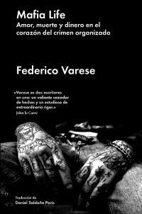 MAFIA LIFE | 9788417081775 | VARESE , FEDERICO | Llibreria Drac - Librería de Olot | Comprar libros en catalán y castellano online