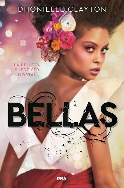 BELLAS | 9788427213746 | DHONIELLE, CLAYTON | Llibreria Drac - Llibreria d'Olot | Comprar llibres en català i castellà online