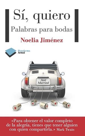 SÍ QUIERO | 9788415577072 | JIMÉNEZ, NOELIA | Llibreria Drac - Llibreria d'Olot | Comprar llibres en català i castellà online