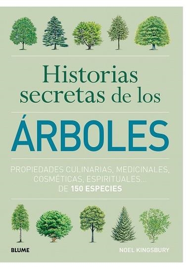 HISTORIAS SECRETAS DE LOS ÁRBOLES | 9788417254575 | KINGSBURY, NOEL | Llibreria Drac - Llibreria d'Olot | Comprar llibres en català i castellà online