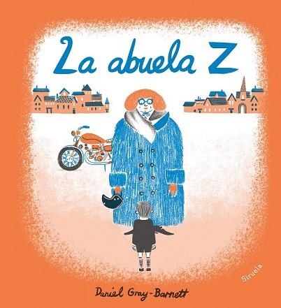 ABUELA Z, LA | 9788417454012 | GRAY-BARNETT, DANIEL | Llibreria Drac - Llibreria d'Olot | Comprar llibres en català i castellà online