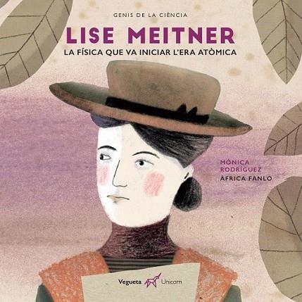 LISE MEITNER (GENIS DE LA CIENCIA) | 9788417137137 | RODRIGUEZ, MONICA; FANLO, AFRICA | Llibreria Drac - Llibreria d'Olot | Comprar llibres en català i castellà online