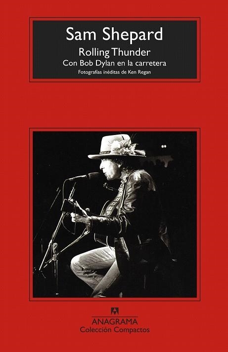 ROLLING THUNDER CON BOB DYLAN EN LA CARRETERA (COMPACTOS 730) | 9788433960313 | SHEPARD, SAM | Llibreria Drac - Llibreria d'Olot | Comprar llibres en català i castellà online