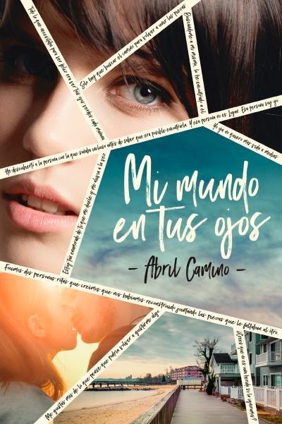 MI MUNDO EN TUS OJOS | 9788416327508 | CAMINO, ABRIL | Llibreria Drac - Llibreria d'Olot | Comprar llibres en català i castellà online